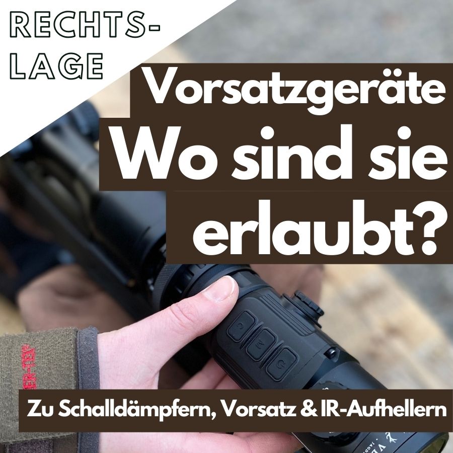 Read more about the article Vorsatzgeräte und Schalldämpfer: Wo sind sie erlaubt?