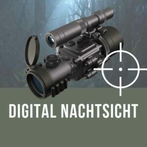 Digitale Nachtsichtgeräte